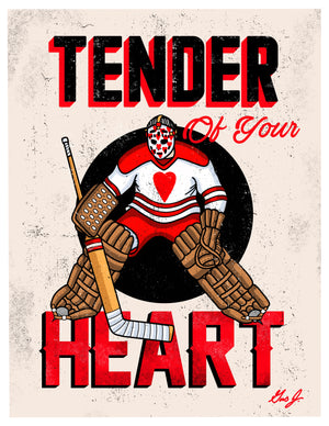 Tender Of Your Heart