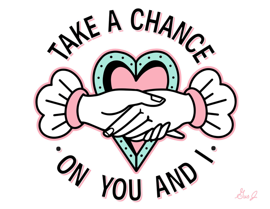 “Take A Chance”